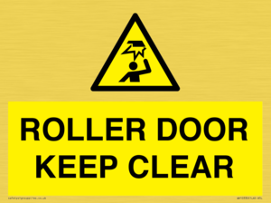 ROLLER DOOR KEEP CLEAR